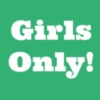 Girls Only