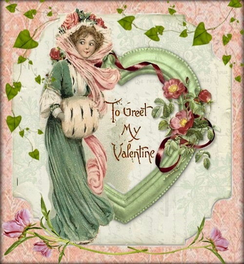 To Greet My Valentine -- Retro Card