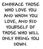 Embrace Those Who Love You