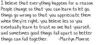 I Believe That Everything Happens For A Reason