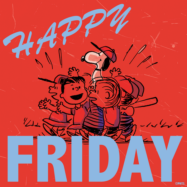 Happy Friday! -- Snoopy