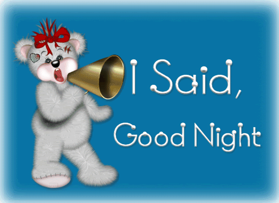 I Said, Good Night -- Teddy Bear