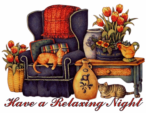 Have a Relaxing Night