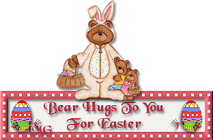 Bear Hugs To You For Easter