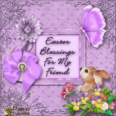 Easter Blessings For My Friend