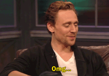 Tom Hiddleston Omg