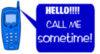 Hello! Call Me Sometime!