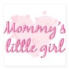 Mommy's Little Girl