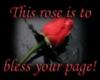 This rose is to bless your page!