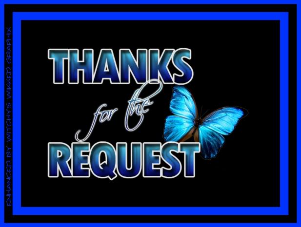 Thanks for the Request! -- Blue butterfly