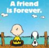 A friend is forever.