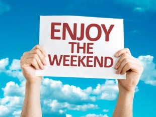 Enjoy the Weekend
