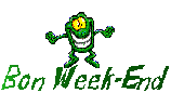 Bon Week-End -- Frog
