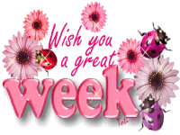 Wish you a great Week