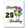 Happy 25th Birthday -- Balloons