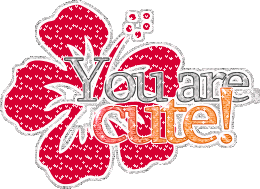 You are Cute! -- Red Flower