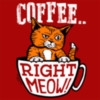 Coffee.. Right Meow!