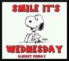 Smile It's Wednesday Almost Friday -- Snoopy