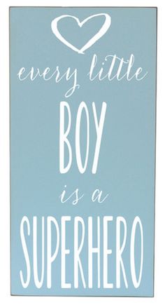 Every little Boy is a Superhero