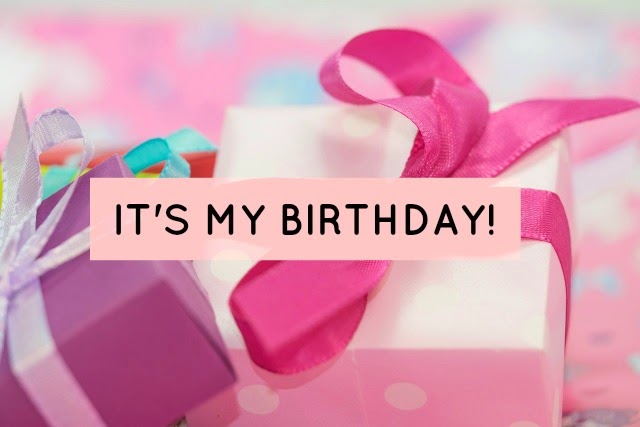 It's My Birthday!