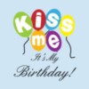 Kiss Me! It's My Birthday!