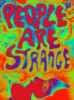 People are Strange -- Psychedelic Animation