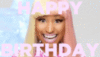 Happy Birthday -- Nicki Minaj
