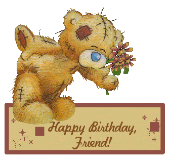 Happy Birthday, Friend! -- Teddy Bear 