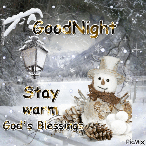 Good Night Stay warm God's Blessings 