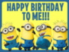 Happy Birthday to Me! -- Minions