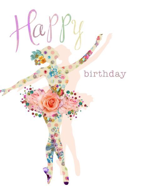 Happy Birthday -- Flower Ballerina