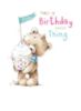 Happy Birthday -- Teddy Bear