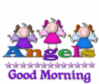 Good Morning Angels