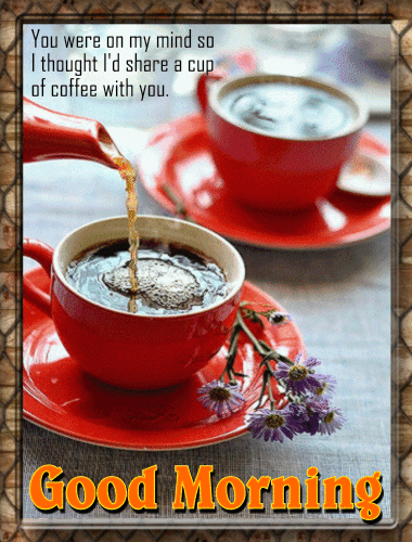 Good Morning -- Coffee Love