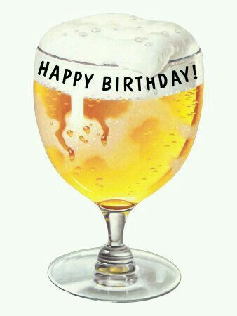 Happy Birthday! -- Beer 