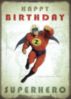 Happy Birthday Superhero -- Retro Card