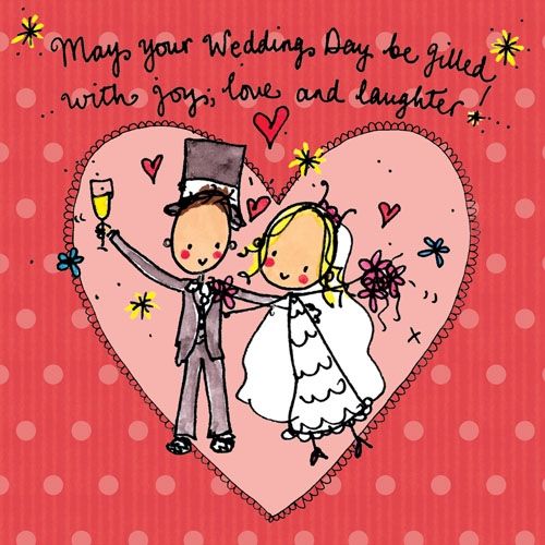 May your Wedding Day be gilled with joy, love and laughter!