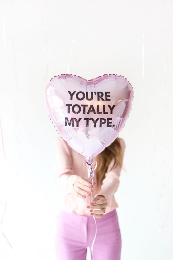 You're Totally My Type