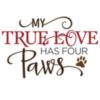 My True Love Has Four Paws