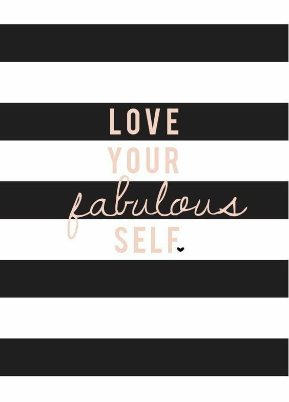 Love Your Fabulous Self