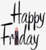 Happy Friday -- Lipstick