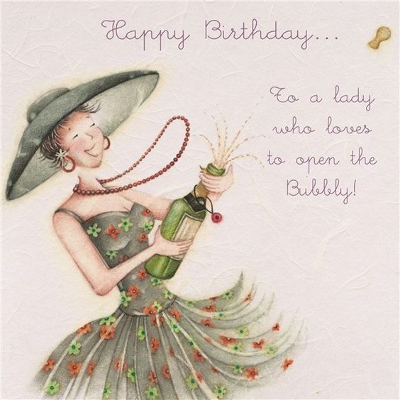 Happy Birthday... To a lady who loves to open the Bubbly!