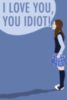 I Love You, You Idiot! -- Gilmore Girls