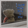 I sure miss you a lot! -- Teddy Bear