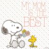 My Mom Is the Best -- Snoopy