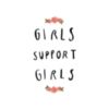 Girls Support Girls