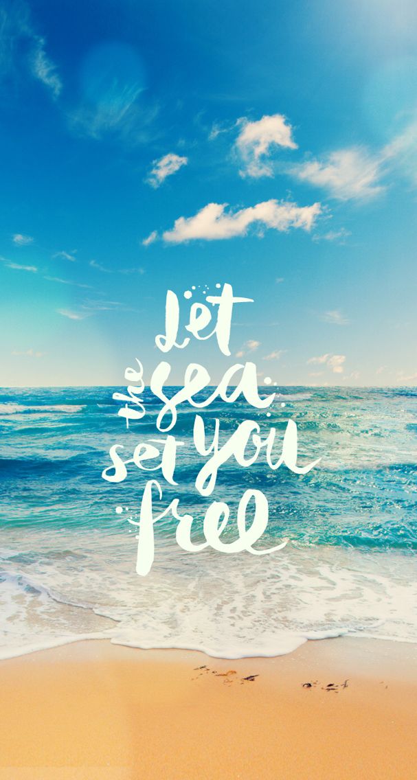 Let the see set you free -- Summer Quotes