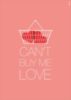 Can't Buy Me Love