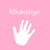 Kthanxbye