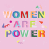 Women Are Power